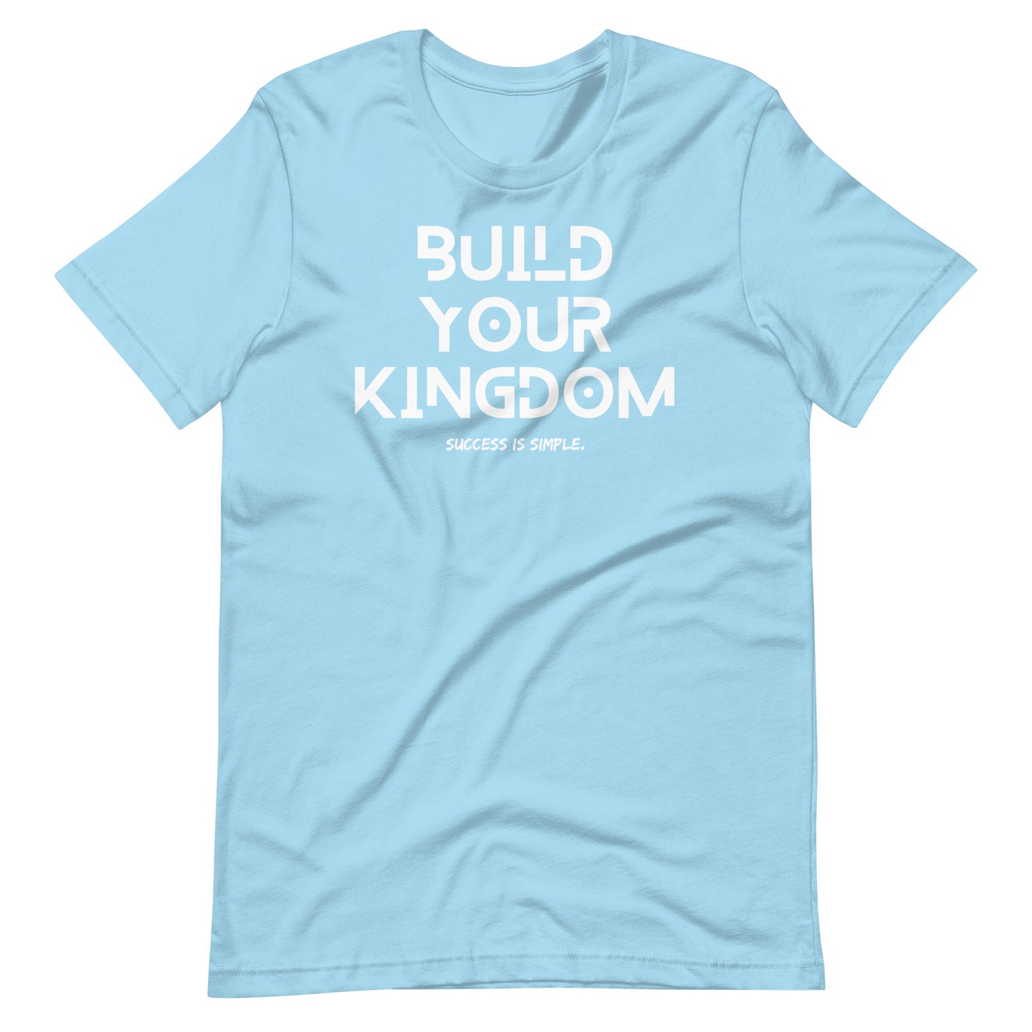 Build Your Kingdom T-shirt