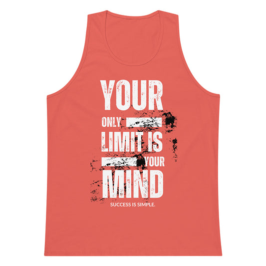 Your Only Limit Is Your Mind - Men’s premium tank top