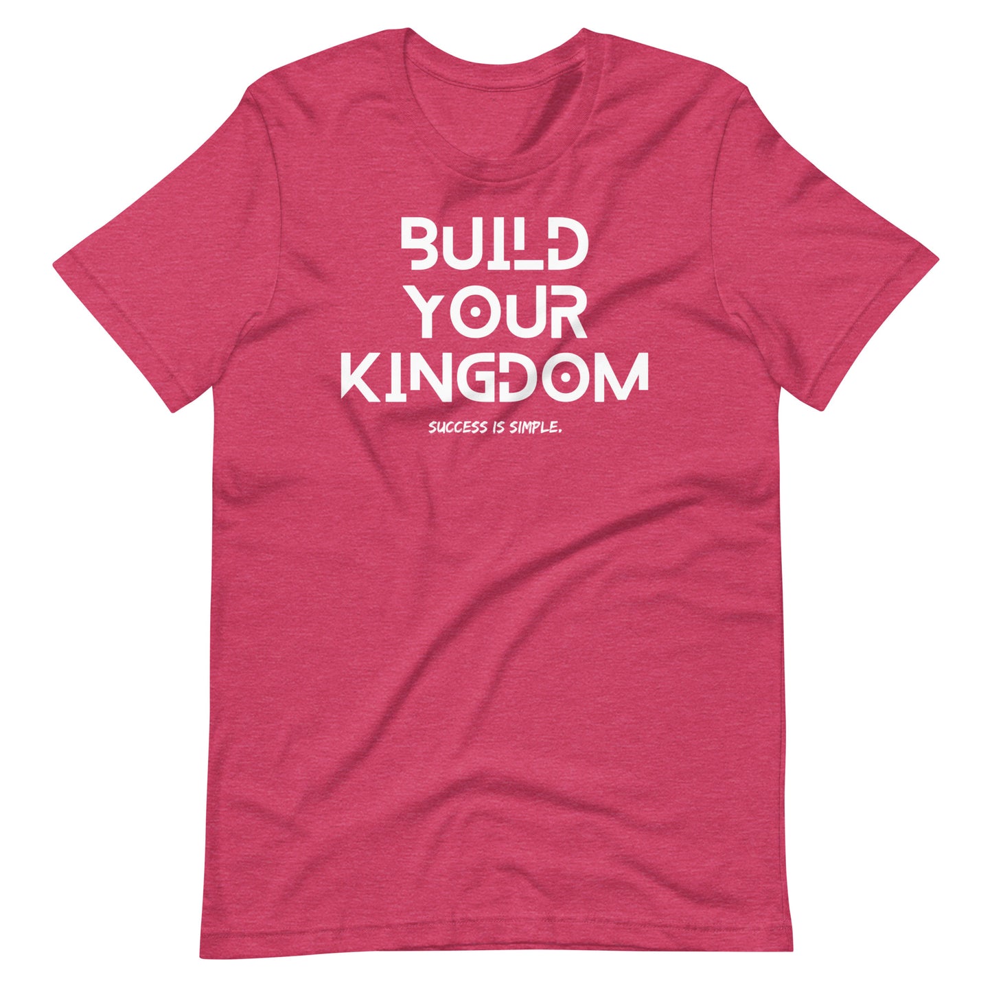 Build Your Kingdom T-shirt